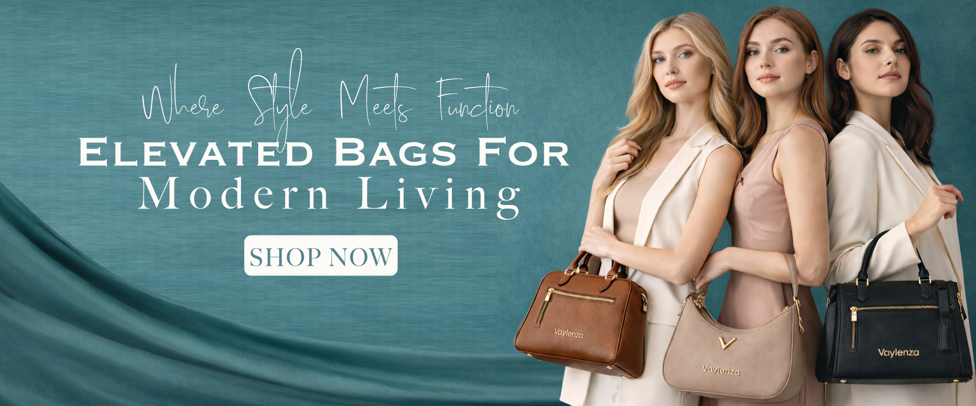 Three women holding handbags with a promotional text about elevated bags for modern living on a teal background.